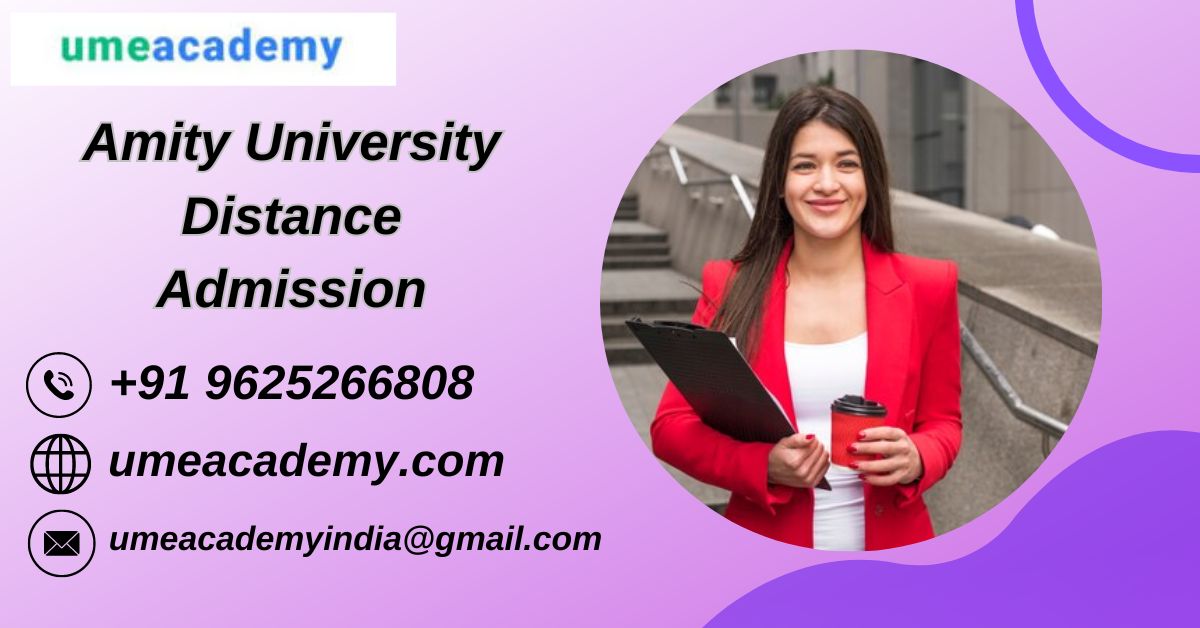 Amity University Distance Admission